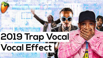 2019 Trap Vocal Effect (Platinum Edition) 