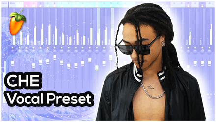 Che Vocal Preset 🦇