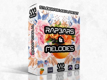 Rap Bars &amp; Melodies (StudioRack Vocal Preset) 🍊🍑