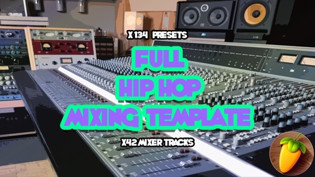 Full Hip Hip Mixing Template (Beat Stems + Vocals)