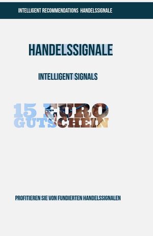 Intelligent Signals: Daytrading Signale 1-3 pro Woche