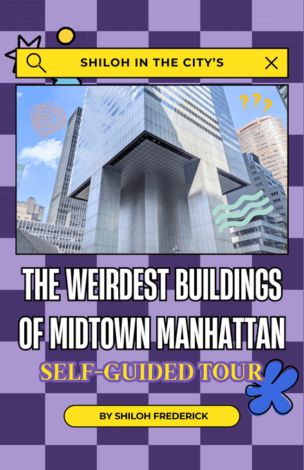 The Weirdest Buildings of Midtown Manhattan Self-Guided Tour Booklet (DIGITAL DOWNLOAD)