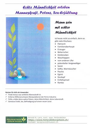 Männlichkeit, echte Männlichkeit erleben 
