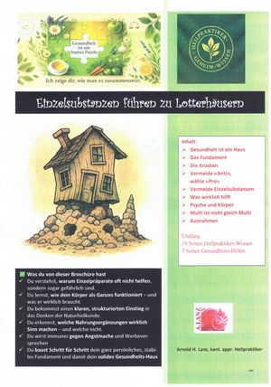 Einzelsubstanzen führen zu Lotterhäusern 