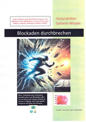 Blockaden Durchbrechen – Mental Freedom &amp; Healing Guide