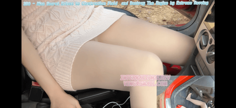 350 - Miss Secret Drives to Construction Field and Destroy The Engine by Extreme Revving