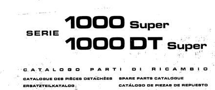 Fiat 1000 Super 1000DT Super Tractors - Parts Catalog