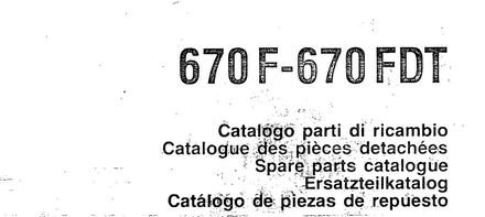 Fiat 670 F 670 FDT Tractor - Parts Catalog