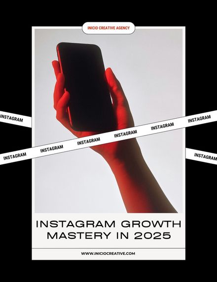 INSTAGRAM GROWTH MASTERY - 2025