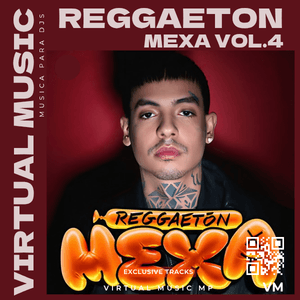 REGGAETON MEXA VOL. 4