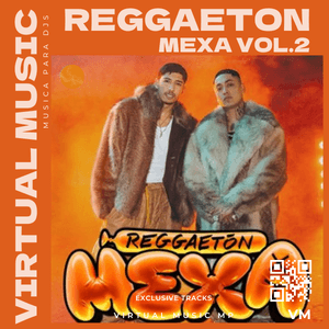 REGGAETON MEXA VOL. 2