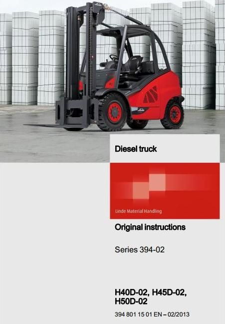 Linde H40D, H45D, H50D Diesel Forklift Truck 394-02 Series Operating Instructions (User Manual)