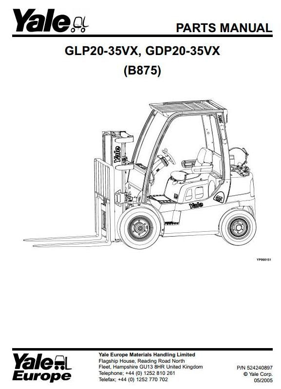 Yale GLP/GDP 20VX, GLP/GDP 25VX, GLP/GDP 30VX, GLP/GDP 35VX Forklift Truck B875 Series Parts Manual