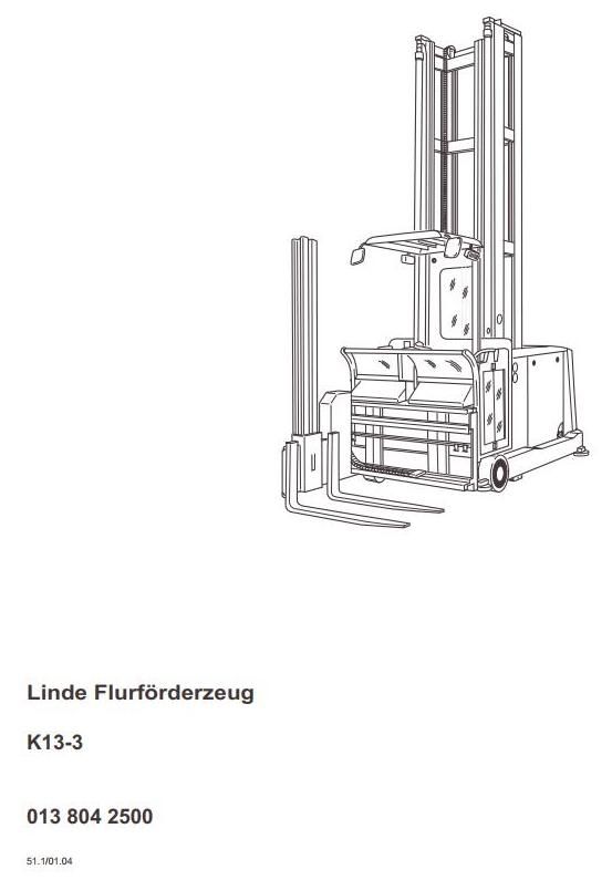 Linde K15-3, K15-3AC Forklift Truck 013 Series Operating Instructions (User Manual)
