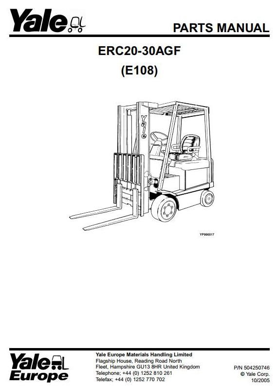 Yale ERC20AGF, ERC25AGF, ERC30AGF Electric Forklift Truck E108 Series Parts Manual (Europe)