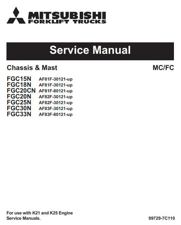 Mitsubishi FGC15N, FGC18N, FGC20N, FGC20CN, FGC25N, FGC30N, FGC33N LPG Forklift Truck Service Manual