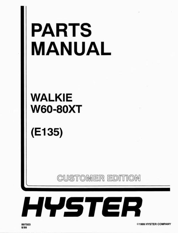 Hyster W60XT, W80XT Electric Pallet Jack E135 Series Spare Parts Manual