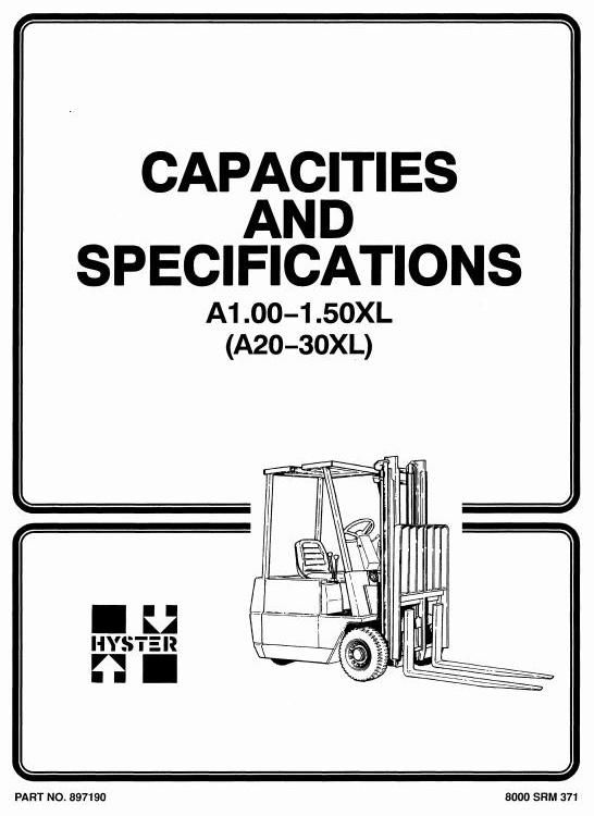Hyster A20XL, A25XL, A30XL (A1.00XL,A1.25XL,A1.50XL) Forklift Truck A203 Ser. Service Repair Manual