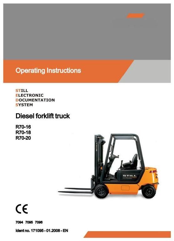 Still R70-16, R70-18, R70-20 Diesel Forklift Truck Series R7094, R7095, R7096 Operating Instructions