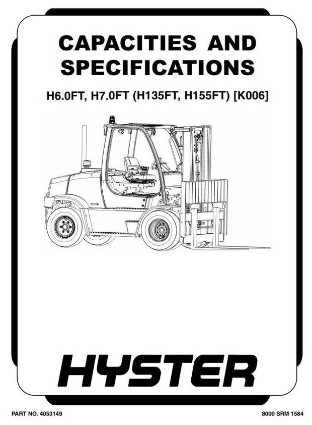 Hyster H6.00FT, H7.00FT Diesel/LPG Forklift Truck K006 Series Workshop Service Manual (Europe)