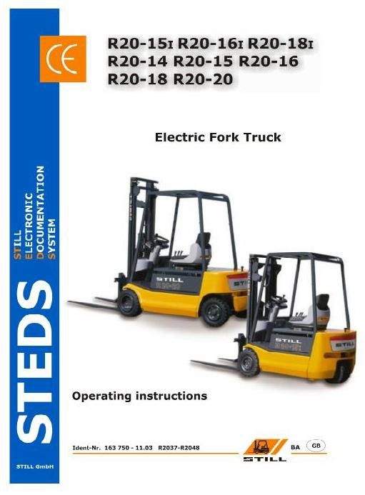 Still R20-14, R20-15, R20-16, R20-18, R20-20 ForkLift Truck Series 2037-2048 Operating Instructions