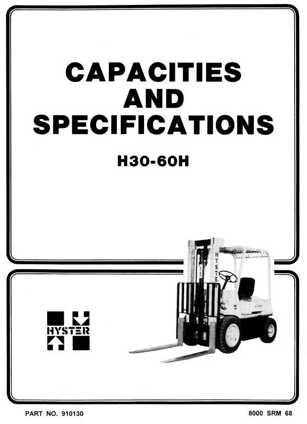 Hyster H30H, H40H, H50H, H60H Diesel and LPG Forklift Truck E003 Series Workshop Manual (Europe)