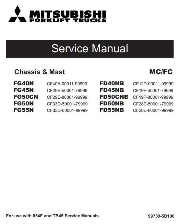 Mitsubishi FD40NB, FD45NB, FD50CNB, FD50NB, FD55NB Diesel Forklift Truck Workshop Service Manual