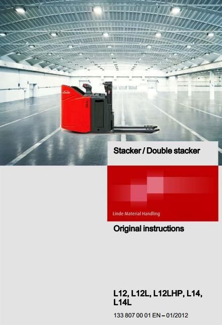 Linde L12, L12L, L12LHP, L14, L14L Double Pallet Stacker 133 Series Operating Instructions, Manual