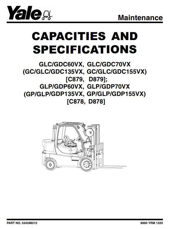 Yale GDP60VX, GDP70VX, GLP60VX, GLP70VX Diesel/LPG Forklift Truck C878 Serie Workshop Service Manual