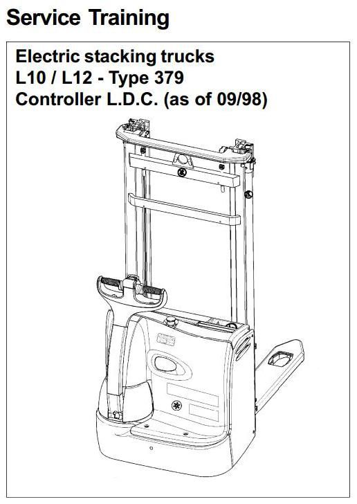 Linde L10, L12 Electric Stacking Truck 379 Series Service Training (Workshop) Manual