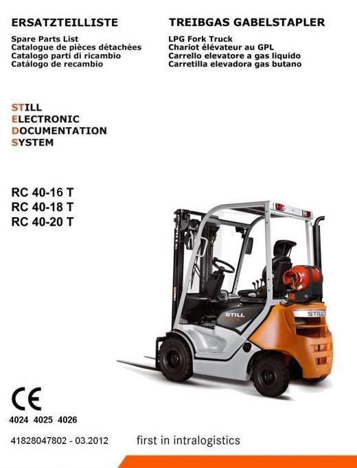 Still RC40-16T, RC40-18T, RC40-20T LPG Forklift Truck Series 4024, 4025, 4026 Spare Parts Manual