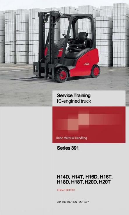 Linde H14D,H16D, H18D,H20D, H14T,H16T, H18T,H20T Diesel/LPG Forklift Truck 391 Series Service Manual