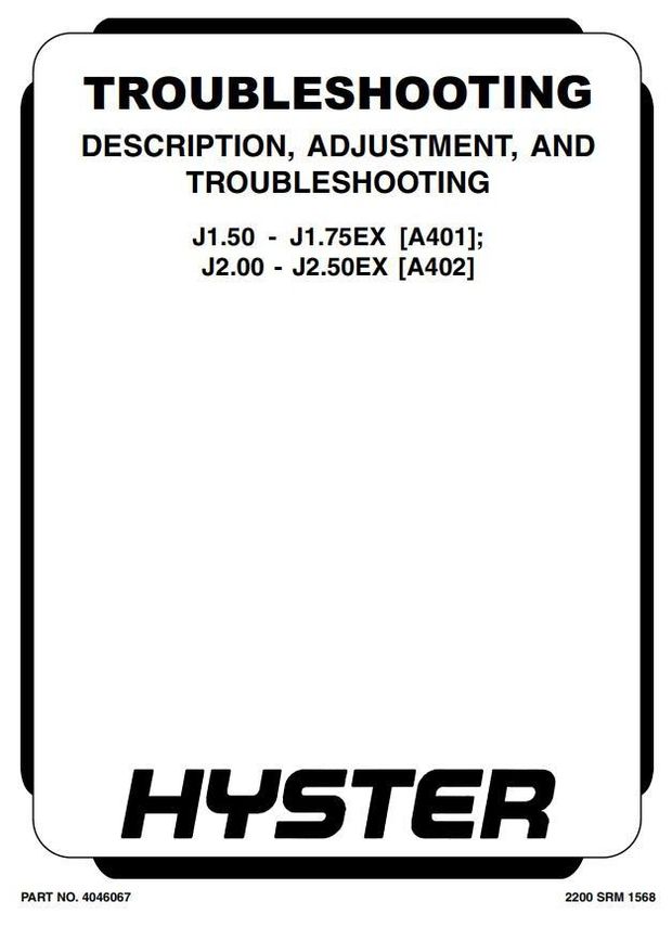 Hyster J1.50EX, J1.75EX, J2.00EX, J2.50EX Electric Forklift A401, A402 Series Troubleshooting Manual