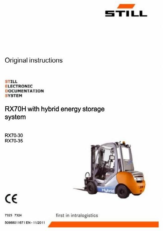 Still RX70-30H, RX70-35H Hybrid Forklift Truck Series 7323, 7324 Operating, Maintenance Instructions