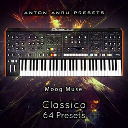 Moog Muse - Classica (64 Presets by Anton Anru)
