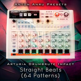 Arturia Drumbrute Impact - Straight Beats (64 Patterns by Anton Anru)