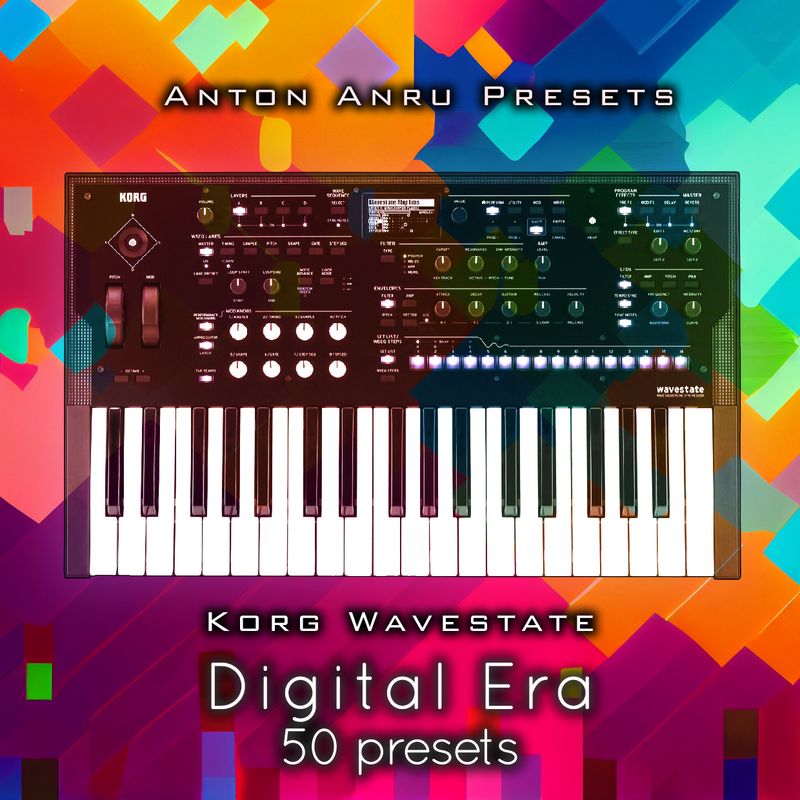Korg Wavestate - Digital Era (50 Presets by Anton Anru)