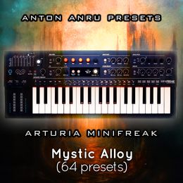 Arturia Minifreak - Mystic Alloy (64 Presets by skendi)