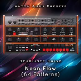 Behringer Grind - Neon Flow (64 Patterns by Anton Anru)