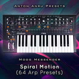 Moog Messenger - Spiral Motion (64 Arp Presets by Anton Anru)