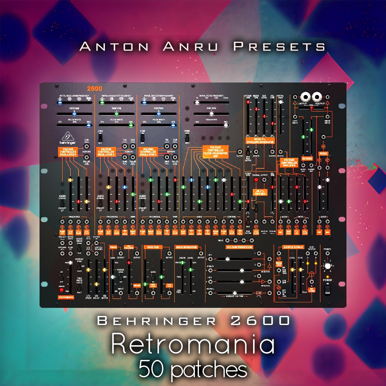 Behringer 2600 Retromania (50 Patches by Anton Anru)