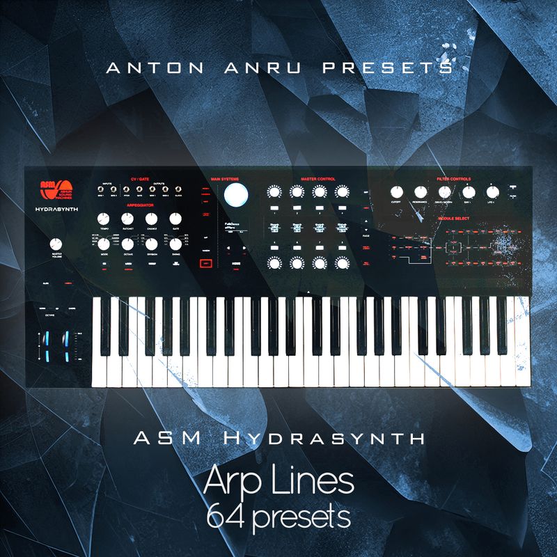 ASM Hydrasynth - Arp Lines (64 Presets by Anton Anru)