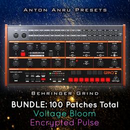 Behringer Grind BUNDLE - All 100 Patches + 50 Patterns by Anton Anru