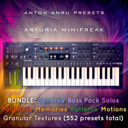 Arturia Minifreak - COMPLETE BUNDLE (Pads, Keys, Basses, Arps, FXs. All 552 Presets)