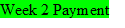 ETH Week 2 Payment