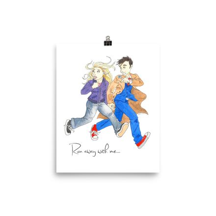 Run Away With Me (Doctor Who) - Print
