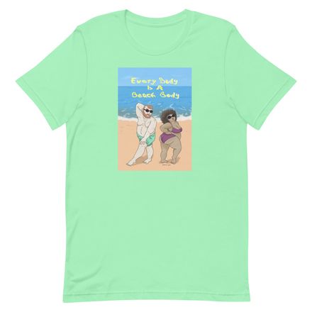 Every Body Is A Beach Body - T-Shirt