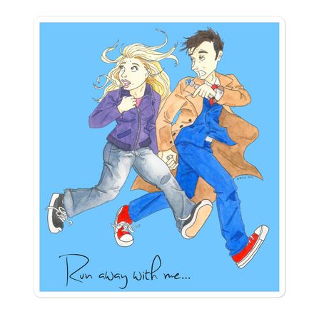 Run Away With Me (Doctor Who) - Sticker