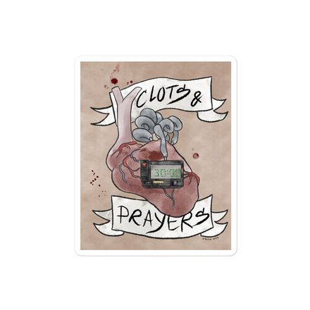 Clots &amp; Prayers - Solid Sticker