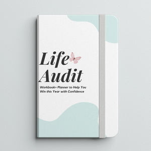 Life Audit Planner + Workbook